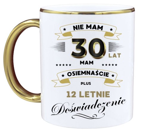 Kubek premium na 30 urodziny śmieszny prezent