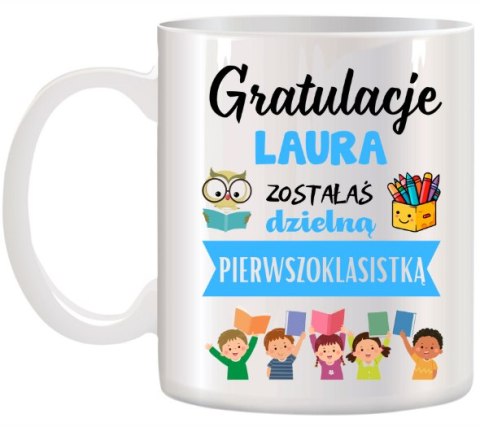 KUBEK DLA PIERWSZOKLASISTY IMIĘ CHŁOPCA DZIEWCZYNKI PASOWANIE NA UCZNIA # KUBEK DLA PIERWSZOKLASISTY IMIĘ CHŁOPCA DZIEWCZYNKI PASOWANIE NA UCZNIA #