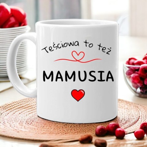 Kubek z nadrukiem śmieszny prezent dla mamy teściowej urodziny Dzień Matki