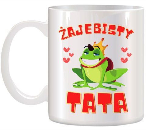 KUBEK Z NADRUKIEM ŚMIESZNY PREZENT DLA TATY URODZINY IMIENINY DZIEŃ OJCA KUBEK Z NADRUKIEM ŚMIESZNY PREZENT DLA TATY URODZINY IMIENINY DZIEŃ OJCA