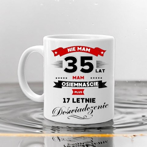 Kubek z nadrukiem śmieszny prezent na 35 urodziny oryginalny upominek