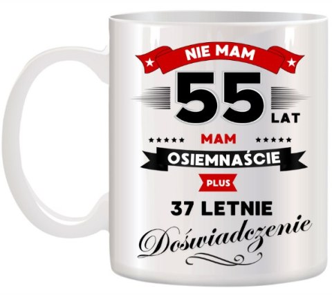 Kubek z nadrukiem śmieszny prezent na 55 urodziny oryginalny upominek