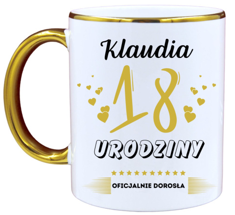 Kubek prezent na 18 urodziny dziewczyny koleżanki z dowolnym imieniem