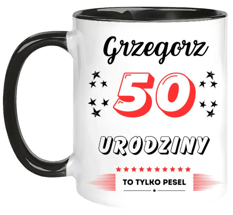 Kubek prezent na 50 urodziny mężczyzny kolegi męża z dowolnym imieniem