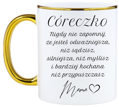 Kubek z dedykacją dla Córki - wyjątkowy prezent od mamy na każdą okazję