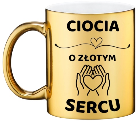 Złoty kubek z dedykacją wyjątkowy prezent DLA CIOCI