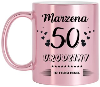 Kubek prezent na 50 urodziny kobiety koleżanki mamy z dowolnym imieniem