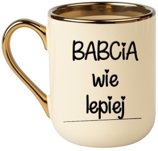 Kubek PREMIUM oryginalny prezent dla BABCI upominek Babcia