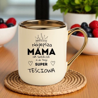 Kubek PREMIUM oryginalny prezent dla MAMY TEŚCIOWEJ upominek Mama