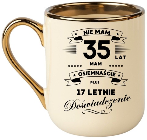Kubek PREMIUM prezent na URODZINY 35 LAT oryginalny upominek z dedykacją