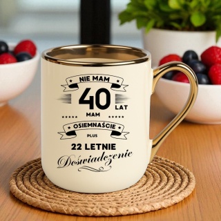 Kubek PREMIUM prezent na URODZINY 40 LAT oryginalny upominek z dedykacją