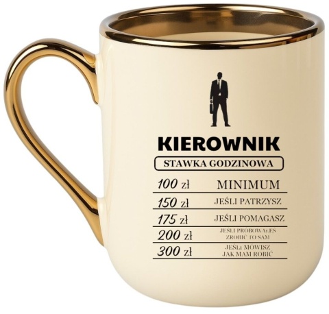 Kubek PREMIUM śmieszny prezent dla KIEROWNIKA SZEFA DYREKTORA