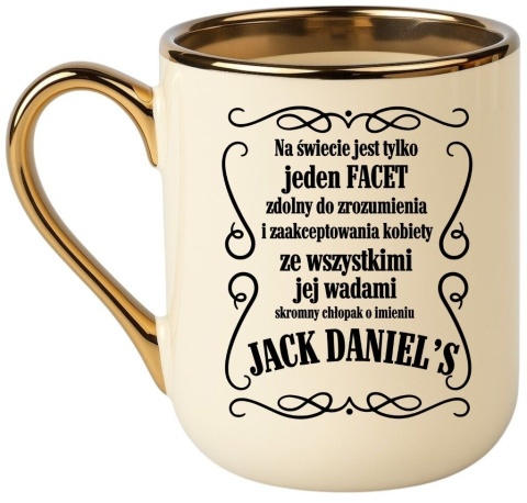 Kubek PREMIUM ze śmiesznym tekstem wyjątkowy prezent na każdą okazję