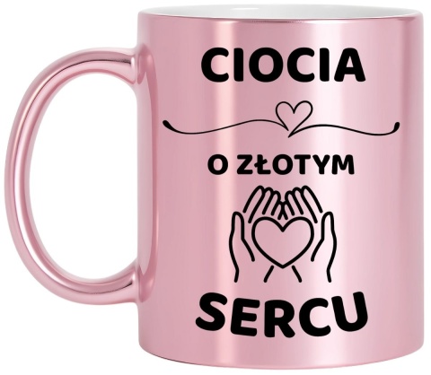 Kubek różowy z dedykacją wyjątkowy prezent dla CIOCI