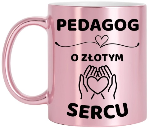 Kubek różowy z dedykacją wyjątkowy prezent dla PEDAGOGA Pani PEDAGOG