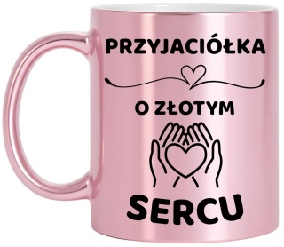 Kubek różowy z dedykacją wyjątkowy prezent dla PRZYJACIÓŁKI