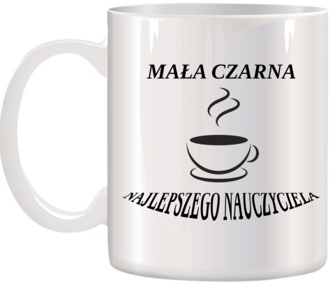 KUBEK Z NADRUKIEM PREZENT NA DZIEŃ NAUCZYCIELA WYCHOWAWCY NAUCZYCIELKI