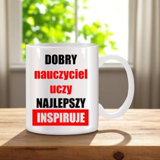 KUBEK Z NADRUKIEM PREZENT NA DZIEŃ NAUCZYCIELA WYCHOWAWCY