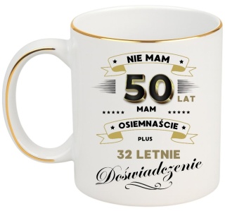 KUBEK PREMIUM NA 50 URODZINY BIAŁO-ZŁOTY ŚMIESZNY PREZENT