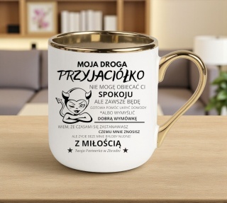 Kubek PREMIUM oryginalny śmieszny prezent dla PRZYJACIÓŁKI KOLEŻANKI