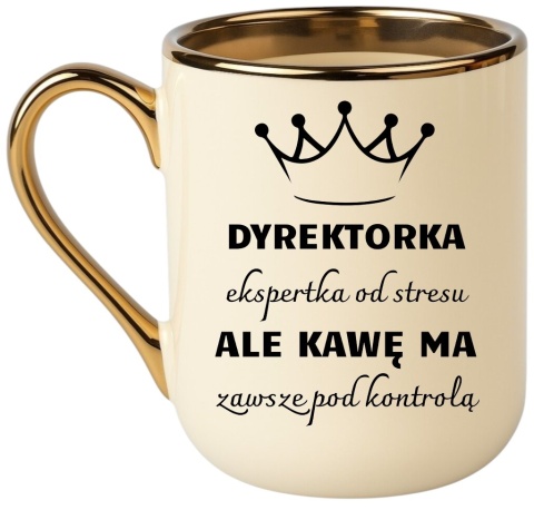 Kubek PREMIUM śmieszny prezent dla DYREKTORKI ekskluzywny upominek