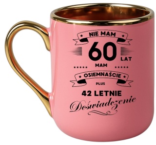 Kubek PREMIUM prezent na URODZINY 60 LAT oryginalny upominek z dedykacją