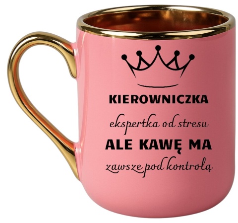 Kubek PREMIUM śmieszny prezent dla KIEROWNICZKI ekskluzywny upominek
