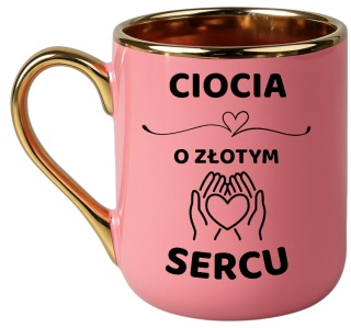 Kubek PREMIUM z dedykacją wyjątkowy elegancki prezent dla CIOCI