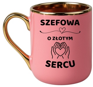 Kubek PREMIUM z dedykacją wyjątkowy elegancki prezent dla SZEFOWEJ