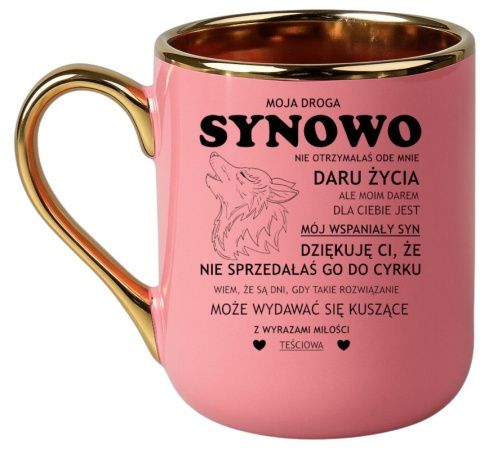 Kubek PREMIUM ze śmiesznym tekstem Synowa wyjątkowy prezent dla SYNOWEJ
