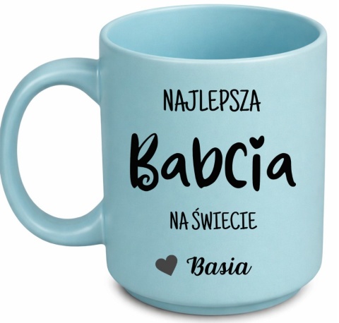 Kubek z nadrukiem piękny prezent Dzień BABCI urodziny Babcia z imieniem