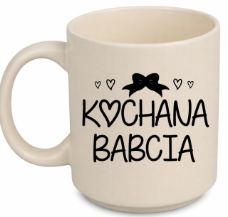 Kubek z nadrukiem piękny prezent Dzień BABCI urodziny imieniny Babcia