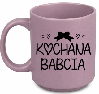 Kubek z nadrukiem piękny prezent Dzień BABCI urodziny imieniny Babcia