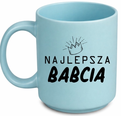 Kubek z nadrukiem piękny prezent Dzień BABCI urodziny imieniny Babcia