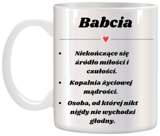 Kubek z nadrukiem śmieszny prezent Dzień BABCI urodziny imieniny Babcia