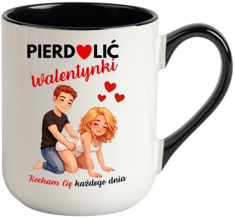 Kubek śmieszny nadruk prezent Pie**lić WALENTYNKI dla Dziewczyny Chłopaka