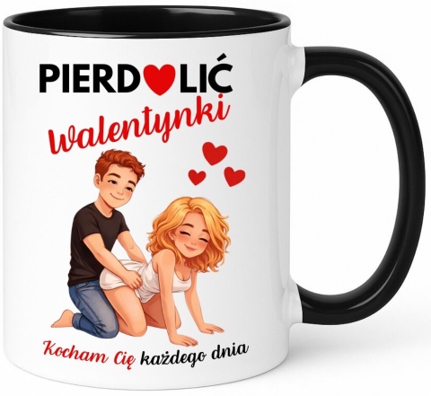 Kubek śmieszny nadruk prezent Pie**lić WALENTYNKI dla Dziewczyny Chłopaka