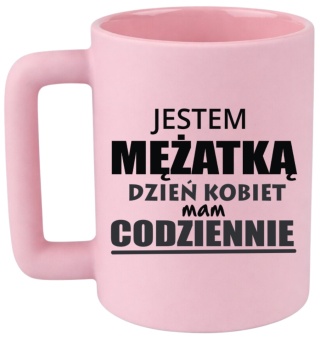 Kubek 400ml DUŻY Prezent Dzień Kobiet dla Koleżanki Dziewczyny Żony Kobiety
