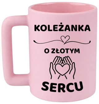 Kubek 400ml DUŻY Prezent dla KOLEŻANKI Dzień Kobiet Urodziny podziękowanie