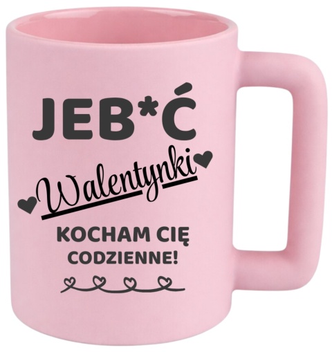 Kubek 400ml DUŻY Prezent na Walentynki dla Koleżanki Dziewczyny Żony