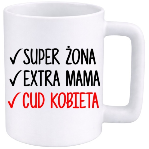 Kubek 400ml DUŻY z nadrukiem Prezent Dzień Kobiet dla Żony Mamy Kobiety