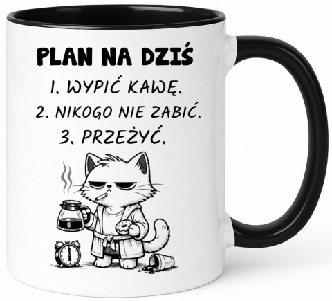 Kubek śmieszny nadruk PLAN NA DZIŚ prezent na urodziny inne okazje