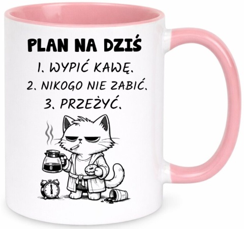 Kubek z nadrukiem PLAN NA DZIŚ prezent Dzień Kobiet urodziny dla Dziewczyny
