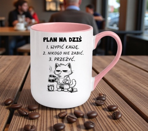 Kubek z nadrukiem PLAN NA DZIŚ prezent Dzień Kobiet urodziny dla Dziewczyny