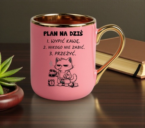 Kubek z nadrukiem PLAN NA DZIŚ prezent Dzień Kobiet urodziny dla Dziewczyny