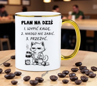 Kubek z nadrukiem PLAN NA DZIŚ prezent Dzień Kobiet urodziny dla Dziewczyny