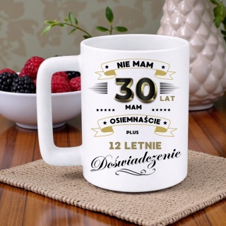 Kubek 400ml DUŻY z nadrukiem Super Prezent dedykacja na URODZINY 30 lat