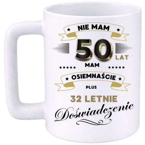 Kubek 400ml DUŻY z nadrukiem Super Prezent dedykacja na URODZINY 50 lat