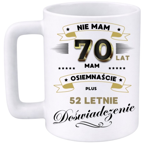 Kubek 400ml DUŻY z nadrukiem Super Prezent dedykacja na URODZINY 70 lat