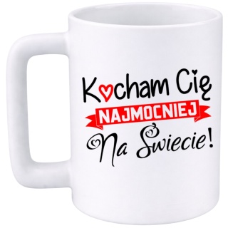Kubek 400ml DUŻY z nadrukiem prezent na Walentynki dla Dziewczyny Chłopaka